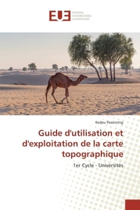Guide dutilisation et dexploitation de la carte topographique