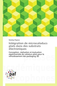 INTEGRATION DE MICROCALODUCS PLATS DANS DES SUBSTRATS ELECTRONIQUES