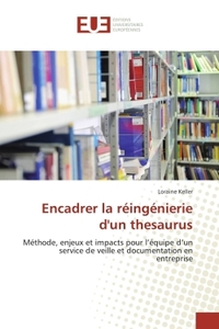 Encadrer la réingénierie d'un thesaurus