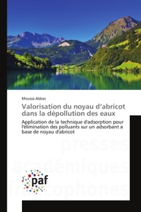 VALORISATION DU NOYAU D'ABRICOT DANS LA DEPOLLUTION DES EAUX