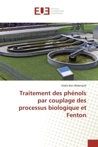 Traitement des phénols par couplage des processus biologique et Fenton
