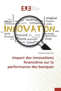 Impact des innovations financières sur la performance des banques