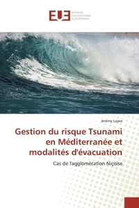 GESTION DU RISQUE TSUNAMI EN MEDITERRANEE ET MODALITES D'EVACUATION