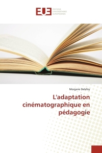 L'adaptation cinématographique en pédagogie