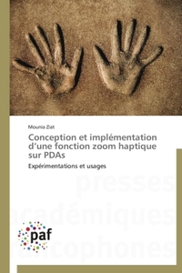 Conception et implémentation d'une fonction zoom haptique sur PDAs