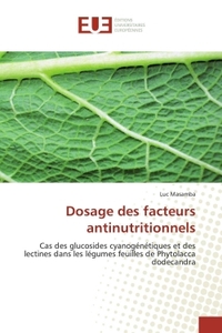 Dosage des facteurs antinutritionnels