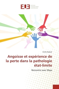 Angoisse et expérience de la perte dans la pathologie état-limite