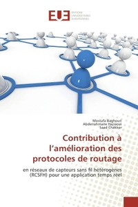 Contribution à l'amélioration des protocoles de routage
