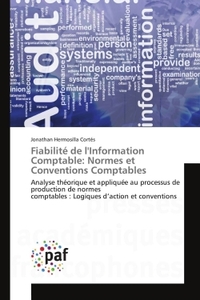 Fiabilité de lInformation Comptable: Normes et Conventions Comptables