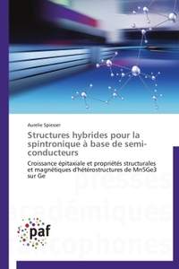 STRUCTURES HYBRIDES POUR LA SPINTRONIQUE A BASE DE SEMI-CONDUCTEURS