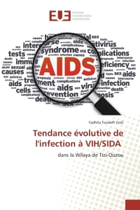 Tendance evolutive de l'infection A VIH/SIDA