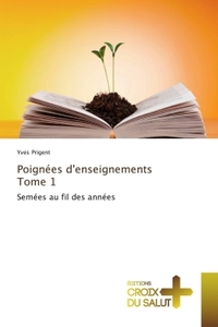 Poignées D'Enseignements Tome 1