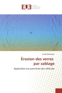Érosion des verres par sablage