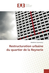 Restructuration urbaine du quartier de la Reynerie