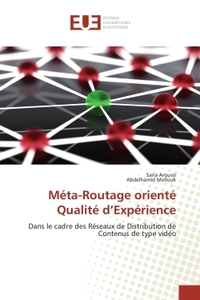 Méta-Routage orienté Qualité d'Expérience