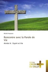 Rencontre avec la Parole de Vie
