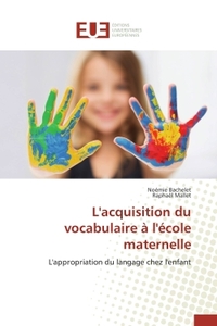 L'acquisition du vocabulaire à l'école maternelle