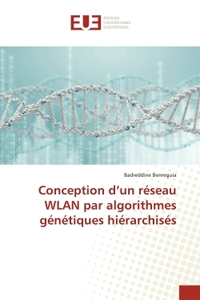 Conception d'un réseau WLAN par algorithmes génétiques hiérarchisés