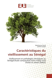 Caractéristiques du vieillissement au Sénégal