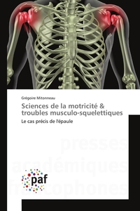 SCIENCES DE LA MOTRICITE & TROUBLES MUSCULO-SQUELETTIQUES