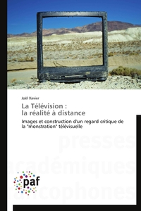LA TELEVISION : LA REALITE A DISTANCE