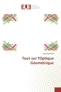 Tout sur l'Optique Géométrique