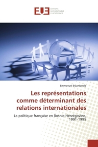 Les représentations comme déterminant des relations internationales