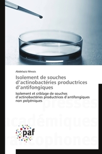 Isolement de souches d'actinobactéries productrices d'antifongiques