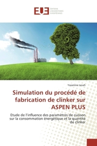 Simulation du procédé de fabrication de clinker sur aspen plus