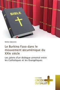 Le Burkina Faso dans le mouvement oecuménique du XXIe siècle