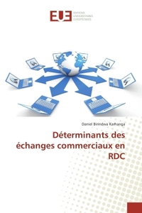 Déterminants des échanges commerciaux en rdc