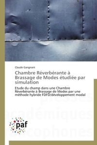 CHAMBRE REVERBERANTE A BRASSAGE DE MODES ETUDIEE PAR SIMULATION