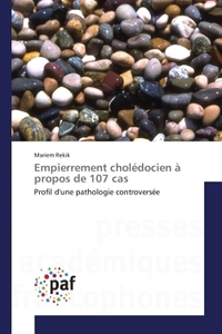 Empierrement cholédocien à propos de 107 cas