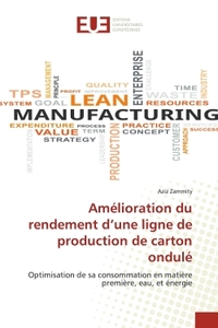 Amélioration du rendement d'une ligne de production de carton ondulé