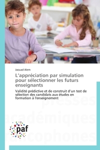 L'appréciation par simulation pour sélectionner les futurs enseignants