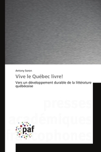 Vive le Québec livre!