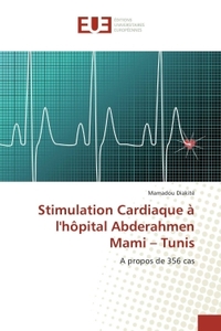 STIMULATION CARDIAQUE A LHOPITAL ABDERAHMEN MAMI TUNIS