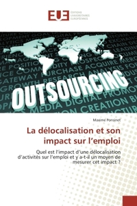 La délocalisation et son impact sur l'emploi