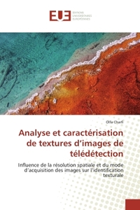 Analyse et caractérisation de textures d'images de télédétection