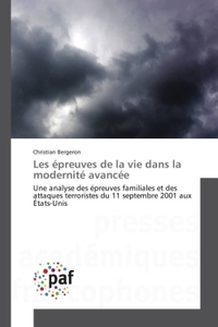 Les épreuves de la vie dans la modernité avancée