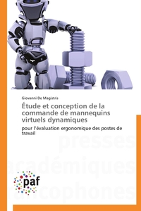 ETUDE ET CONCEPTION DE LA COMMANDE DE MANNEQUINS VIRTUELS DYNAMIQUES