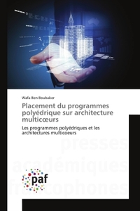 Placement du programmes polyédrique sur architecture multicoeurs