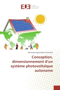Conception, dimensionnement d'un systeme photovoltaïque autonome