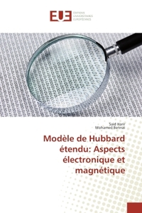 modele de Hubbard etendu: Aspects electronique et magnetique
