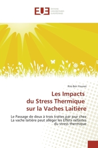 Les Impacts du Stress Thermique sur la Vaches Laitière