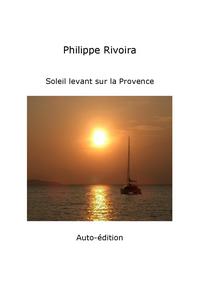 Soleil levant sur la Provence