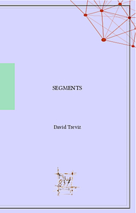 Segments. David Treviz.