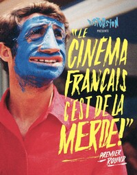 LE CINEMA FRANCAIS C'EST DE LA MERDE !  - PREMIER ROUND