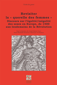 Revisiter la querelle des femmes vol 4