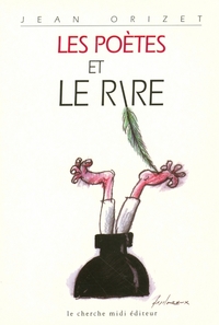 Les poètes et le rire